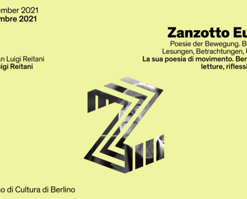 Zanzotto europeo https://iicberlino.esteri.it/iic_berlino/it/gli_eventi/calendario/zanzotto-europeo-la-sua-poesia.html