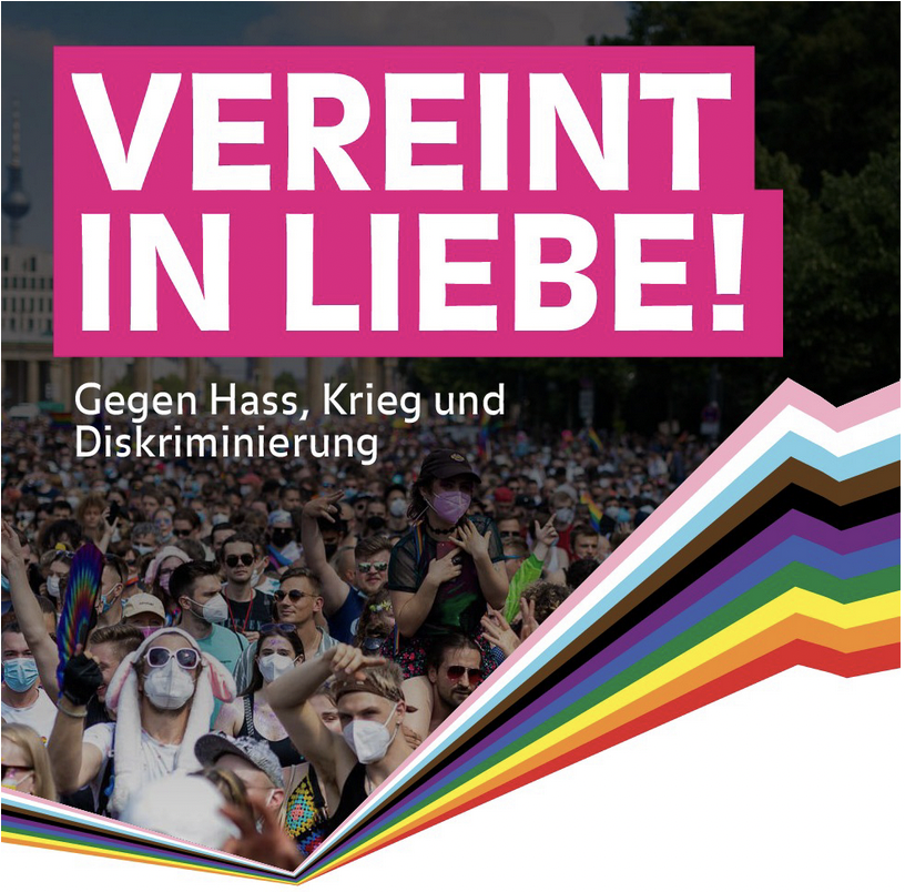 Berlin Pride 2022 dal sito ufficiale https://csd-berlin.de/en/csd-berlin-2022-2/motto-2022/